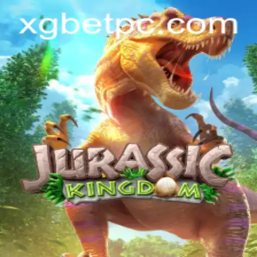 Explore the Jurassic Kingdom Experience: A Comprehensive Guide to Thrilling Adventures with xgbet