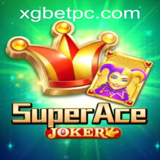 Discover the Thrilling World of SuperAceJoker: A Guide to Mastering xgbet